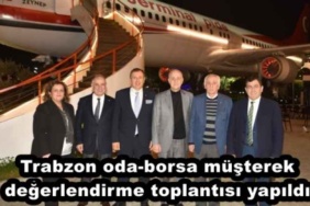 trabzon_oda_borsa_musterek_degerlendirme_toplantisi_yapildi_h46432_7a025