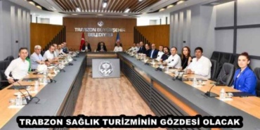 trabzon_saglik_turizminin_gozdesi_olacak_h48141_d4033