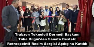 trabzon_teknoloji_dernegi_baskani_tba_bilgin_den_sanata_destek_retrospektif_resim_sergisi_acilisina_katildi_h52607_2fe9c