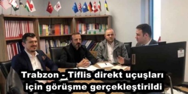 trabzon_tiflis_direkt_ucuslari_icin_gorusme_gerceklestirildi_h45422_49715