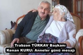 trabzon_turkav_baskani_kenan_kuru_anneler_gunu_mesaji_h47345_8093e