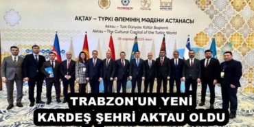 trabzon_un_yeni_kardes_sehri_aktau_oldu_h55596_707f7