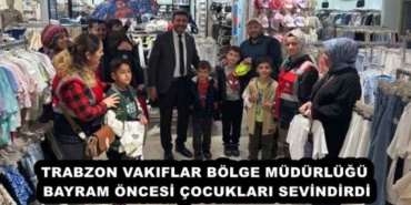 trabzon_vakiflar_bolge_mudurlugu_bayram_oncesi_cocuklari_sevindirdi_h53360_9832f