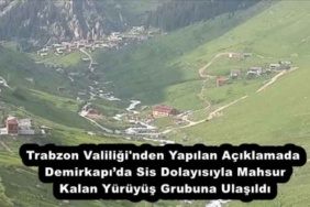 trabzon_valiligi_nden_yapilan_aciklamada_demirkapida_sis_dolayisiyla_mahsur_kalan_yuruyus_grubuna_ulasildi_h53543_ce2a2