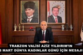 trabzon_valisi_aziz_yildirimin_8_mart_dunya_kadinlar_gunu_icin_mesaji_h51979_c1363