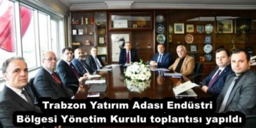 trabzon_yatirim_adasi_endustri_bolgesi_yonetim_kurulu_toplantisi_yapildi_h57181_fc2a3