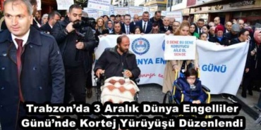 trabzonda_3_aralik_dunya_engelliler_gununde_kortej_yuruyusu_duzenlendi_h50398_53444
