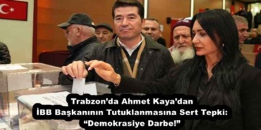 trabzonda_ahmet_kayadan_ibb_baskaninin_tutuklanmasina_sert_tepki_demokrasiye_darbe_h52234_24ce9