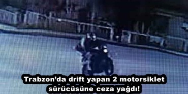 trabzonda_drift_yapan_2_motorsiklet_surucusune_ceza_yagdi_h46093_e7a78