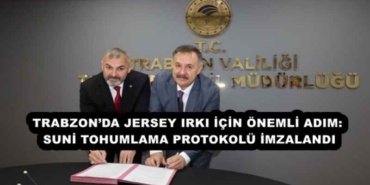 trabzonda_jersey_irki_icin_onemli_adim_suni_tohumlama_protokolu_imzalandi_h51983_43066