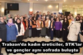 trabzonda_kadin_ureticiler_stklar_ve_gencler_ayni_sofrada_bulustu_h57402_4b0e7