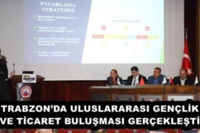 trabzonda_uluslararasi_genclik_ve_ticaret_bulusmasi_gerceklesti_h52842_4d320