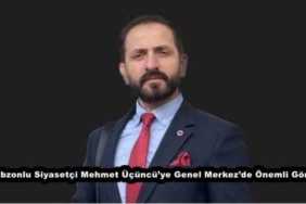 trabzonlu_siyasetci_mehmet_ucuncuye_genel_merkezde_onemli_gorev_h50208_6dfe0