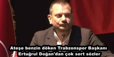 trabzonspor_baskani_ertugrul_dogan_dan_cok_sert_sozler_h46540_563d0