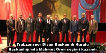 trabzonspor_divan_baskanlik_kurulu_baskanliginda_mahmut_oren_secimi_kazandi_h46175_59381