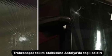 trabzonspor_takim_otobusune_antalya_da_tasli_saldiri_h56713_231c1
