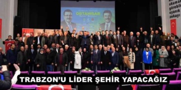 trabzonu_lider_sehir_yapacagiz_h45896_bcbca