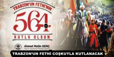 trabzonun_fethi_coskuyla_kutlanacak_h54253_e24c1
