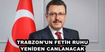 trabzonun_fetih_ruhu_yeniden_canlanacak_h48578_5e4c0