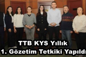ttb_kys_yillik_1_gozetim_tetkiki_yapildi_h50511_0d19f