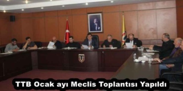 ttb_ocak_ayi_meclis_toplantisi_yapildi_h51328_4a330