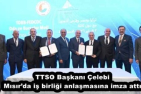 ttso_baskani_celebi_misirda_is_birligi_anlasmasina_imza_atti_h56796_9c4ec
