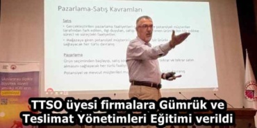 ttso_uyesi_firmalara_gumruk_ve_teslimat_yonetimleri_egitimi_verildi_h59335_c4798