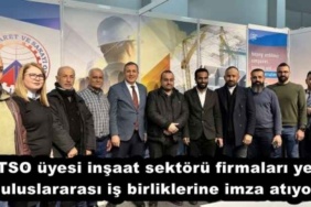 ttso_uyesi_insaat_sektoru_firmalari_yeni_uluslararasi_is_birliklerine_imza_atiyor_h51565_c8c10