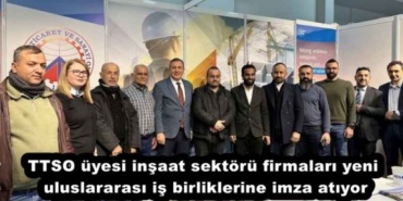 ttso_uyesi_insaat_sektoru_firmalari_yeni_uluslararasi_is_birliklerine_imza_atiyor_h51565_c8c10