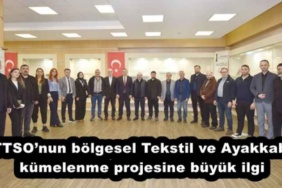 ttsonun_bolgesel_tekstil_ve_ayakkabi_kumelenme_projesine_buyuk_ilgi_h54778_5e117