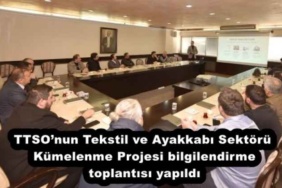 ttsonun_tekstil_ve_ayakkabi_sektoru_kumelenme_projesi_bilgilendirme_toplantisi_yapildi_h51242_9ef77