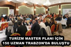 turizm_master_plani_icin_150_uzman_trabzonda_bulustu_h57867_2f56b