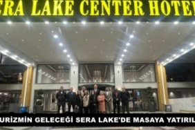 turizmin_gelecegi_sera_lake_de_masaya_yatirildi_h56332_927f3