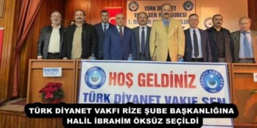 turk_diyanet_vakfi_rize_sube_baskanligina_halil_ibrahim_oksuz_secildi_h55193_53037
