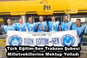 turk_egitim_sentrabzon_subesi_milletvekillerine_mektup_yolladi_h47424_7a917