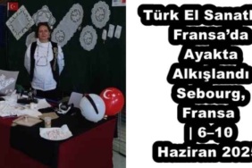 turk_el_sanatlari_fransada_ayakta_alkislandi_sebourg_fransa_610_haziran_2025_h53621_ea566