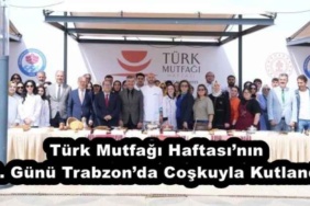 turk_mutfagi_haftasinin_3_gunu_trabzonda_coskuyla_kutlandi_h53198_03b76
