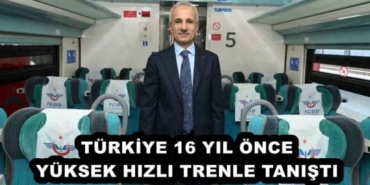turkiye_16_yil_once_yuksek_hizli_trenle_tanisti_h52085_f28a5
