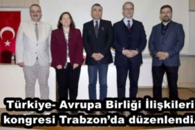 turkiye_avrupa_birligi_iliskileri_kongresi_trabzonda_duzenlendi_h47432_f1f06