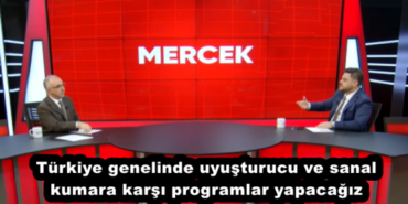 turkiye_genelinde_uyusturucu_ve_sanal_kumara_karsi_programlar_yapacagiz_h54713_5ef6a