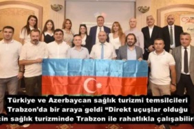 turkiye_ve_azerbaycan_saglik_turizmi_temsilcileri_trabzonda_bir_araya_geldi_direkt_ucuslar_oldugu_icin_saglik_turizminde_trabzon_ile_rahatlikla_calisabiliriz_h49058_ab7d5