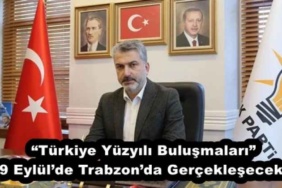 turkiye_yuzyili_bulusmalari_9_eylulde_trabzonda_gerceklesecek_h54558_bbcf7