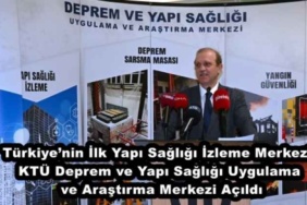 turkiyenin_ilk_yapi_sagligi_izleme_merkezi_ktu_deprem_ve_yapi_sagligi_uygulama_ve_arastirma_merkezi_acildi_h49582_3516b