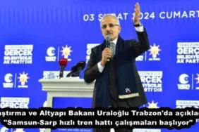 ulastirma_ve_altyapi_bakani_uraloglu_trabzon_da_acikladi_samsun_sarp_hizli_tren_hatti_calismalari_basliyor_h45676_70517