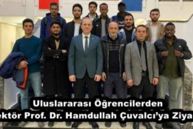 uluslararasi_ogrencilerden_rektor_prof_dr_hamdullah_cuvalciya_ziyaret_h45284_b6b7c
