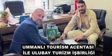 ummanli_tourism_acentasi_ile_ulubay_turizm_isbirligi_h46985_93874