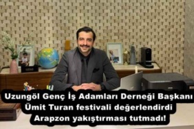 uzungol_genc_is_adamlari_dernegi_baskani_umit_turan_festivali_degerlendirdi_arapzon_yakistirmasi_tutmadi_h56634_d9ec3