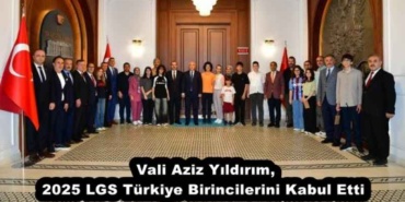 vali_aziz_yildirim_2025_lgs_turkiye_birincilerini_kabul_etti_h54002_92211