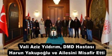 vali_aziz_yildirim_dmd_hastasi_harun_yakupoglu_ve_ailesini_misafir_etti_h55855_c11c1
