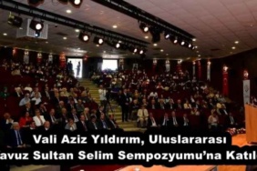 vali_aziz_yildirim_uluslararasi_yavuz_sultan_selim_sempozyumuna_katildi_h52916_9f80e